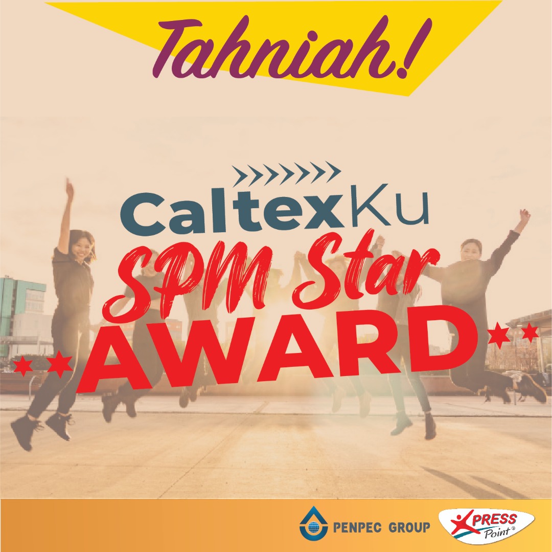 You are currently viewing CaltexKu SPM Star Award